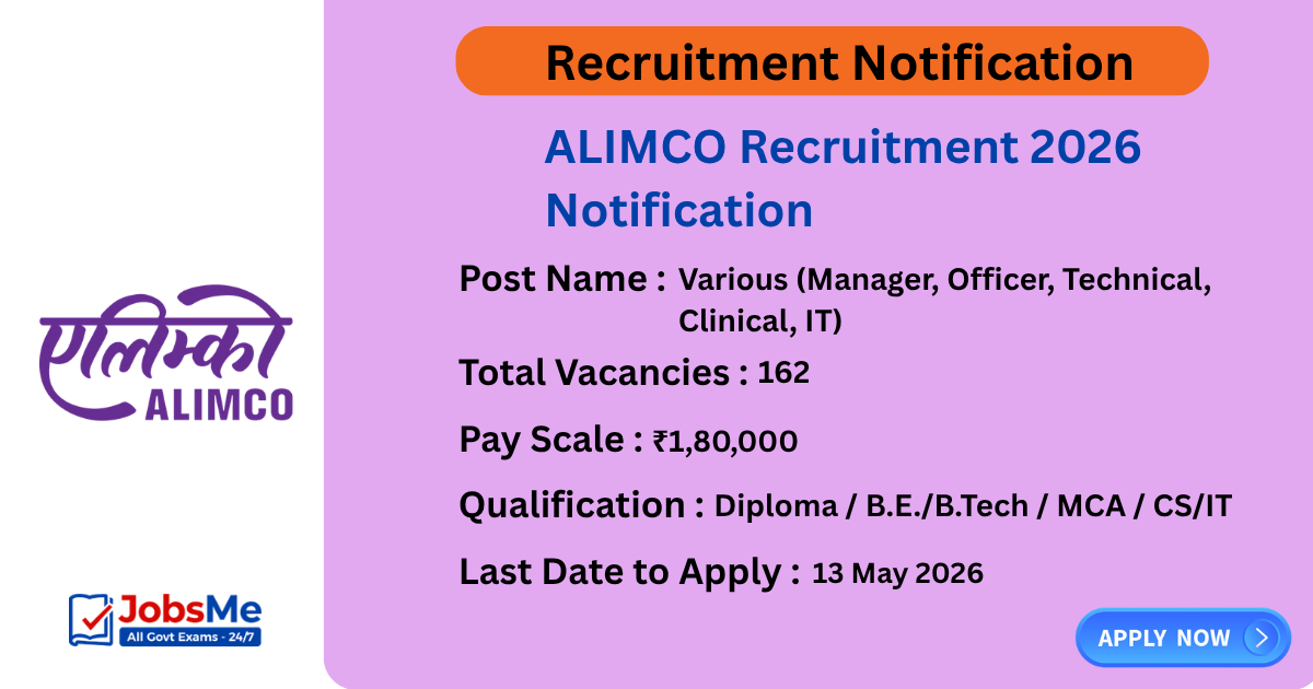 ALIMCO Recruitment 2026 Notification Out – Apply Online for 162 Manager, Officer & Technical Posts