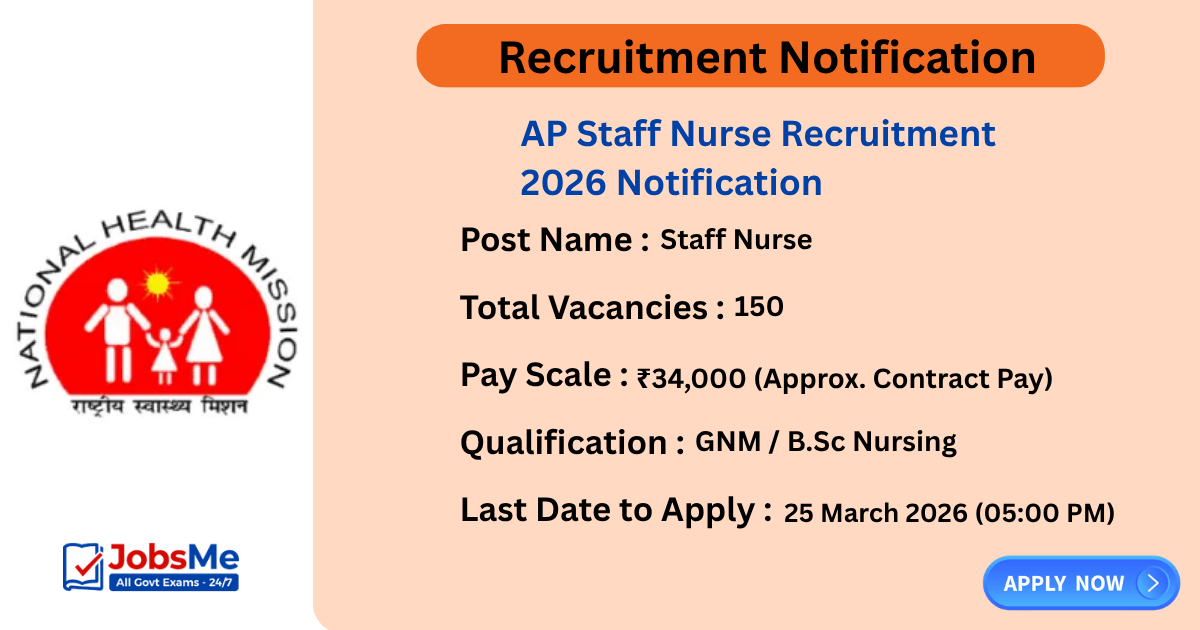 AP Staff Nurse Recruitment 2026 Notification Out for 150 Posts – Apply Offline
