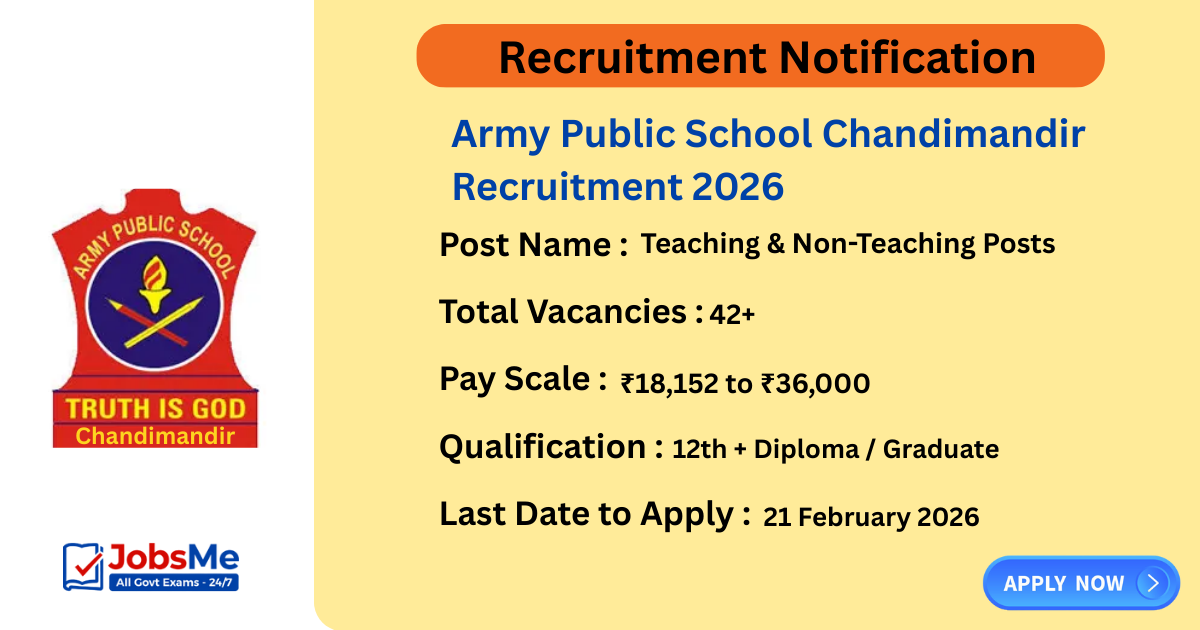 Army Public School Chandimandir Recruitment 2026 – Apply Offline for 42 Teaching & Non-Teaching Posts