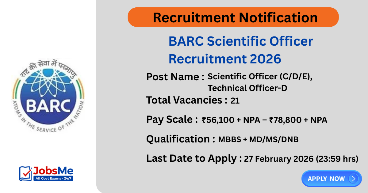 BARC Scientific Officer Recruitment 2026 – Apply Online for 21 Posts