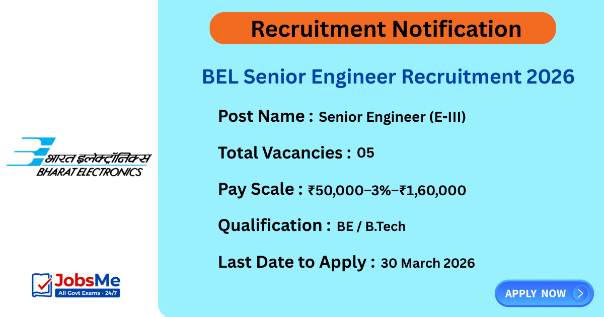 BEL Senior Engineer Recruitment 2026 Apply Online for 5 E-III Posts