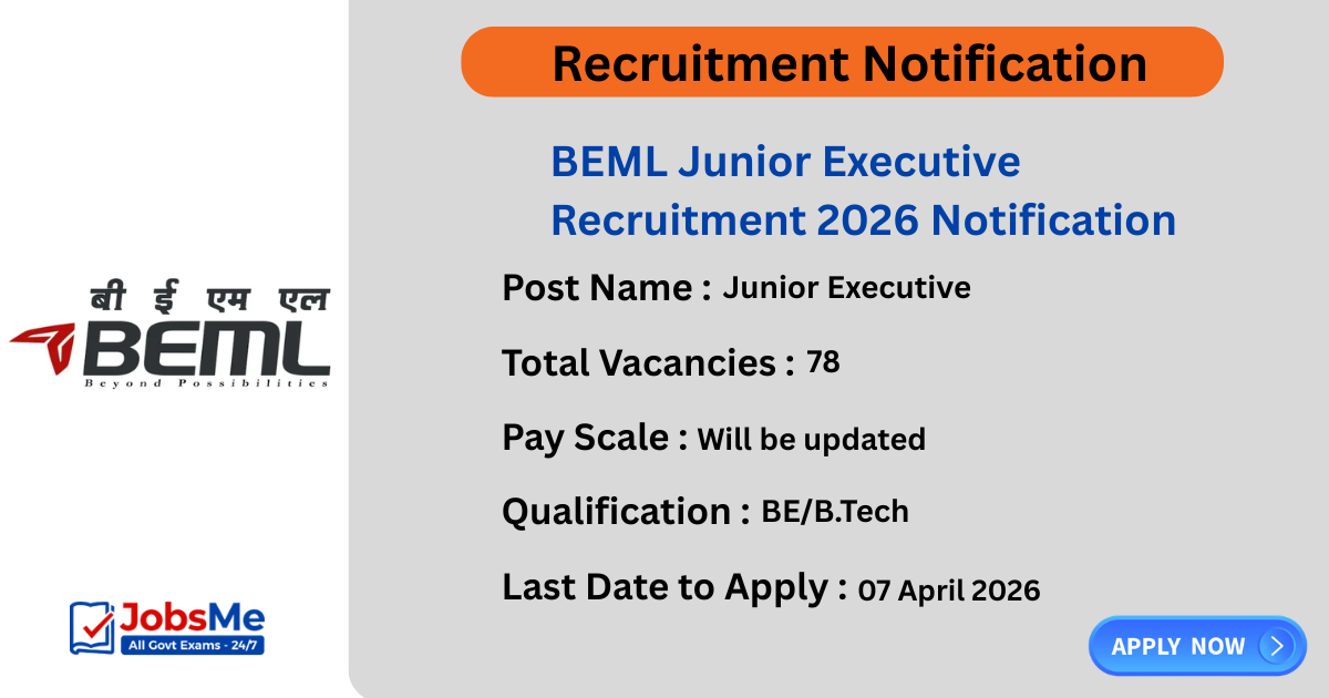 BEML Junior Executive Recruitment 2026 Notification Out for 78 Posts – Apply Online
