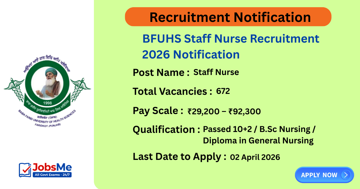 BFUHS Staff Nurse Recruitment 2026 Notification Out – Apply Online for 672 Posts