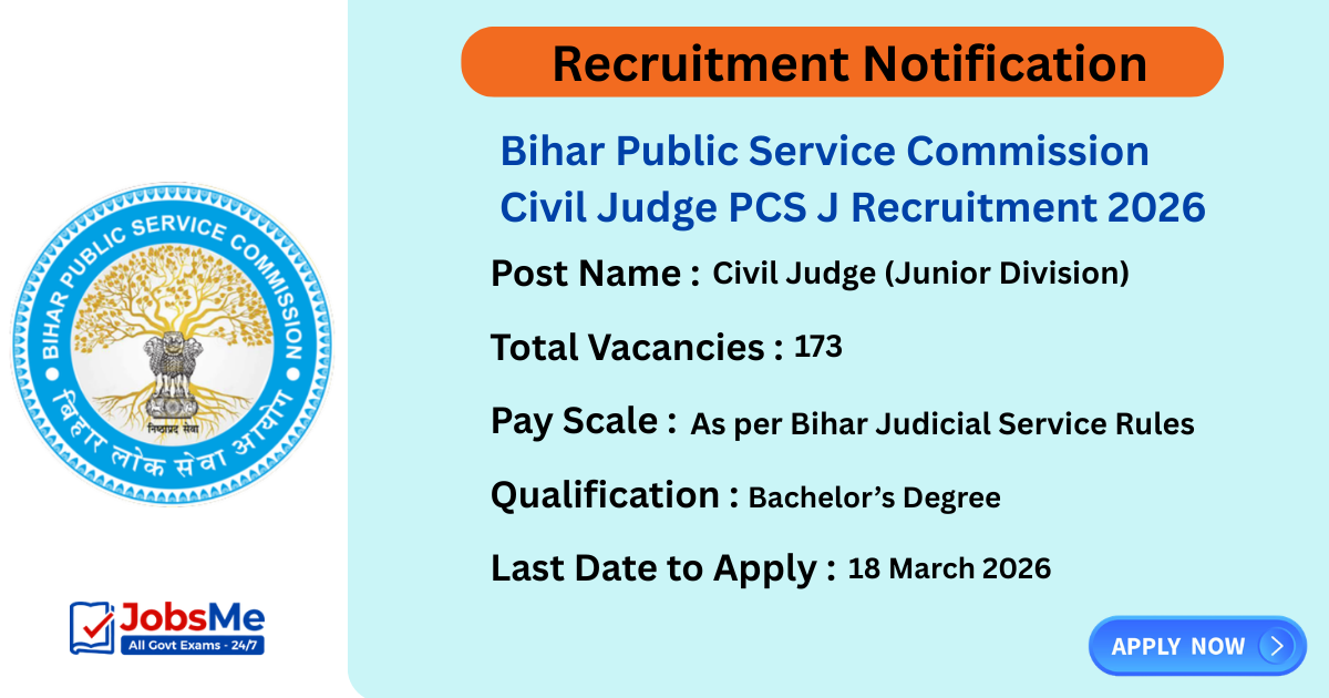 Bihar Public Service Commission Civil Judge PCS J Recruitment 2026 – Apply Online for 173 Vacancies