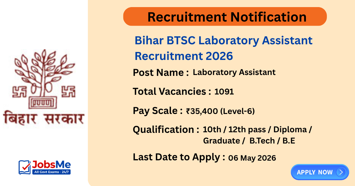 Bihar BTSC Laboratory Assistant Recruitment 2026 Apply Online for 1091 Posts