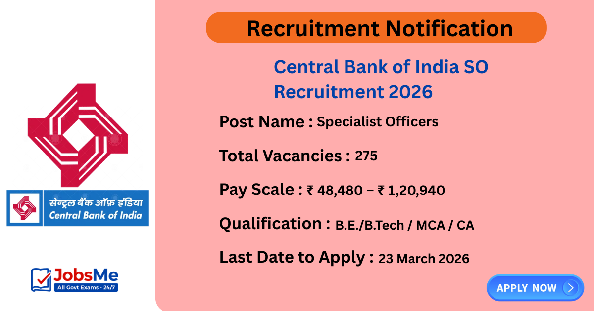 Central Bank of India SO Recruitment 2026 – Apply Online for 275 Specialist Officer Posts