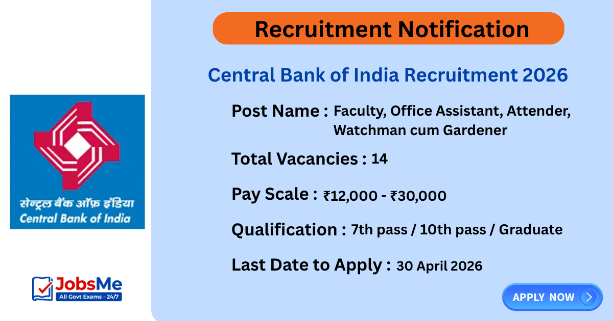 Central Bank of India Recruitment 2026 Apply Offline for 14 Office Assistant, Attender Posts