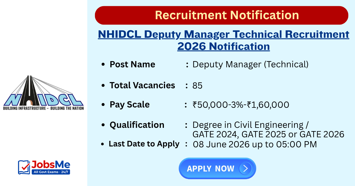 NHIDCL Deputy Manager Technical Recruitment 2026 Online Form for 85 Posts