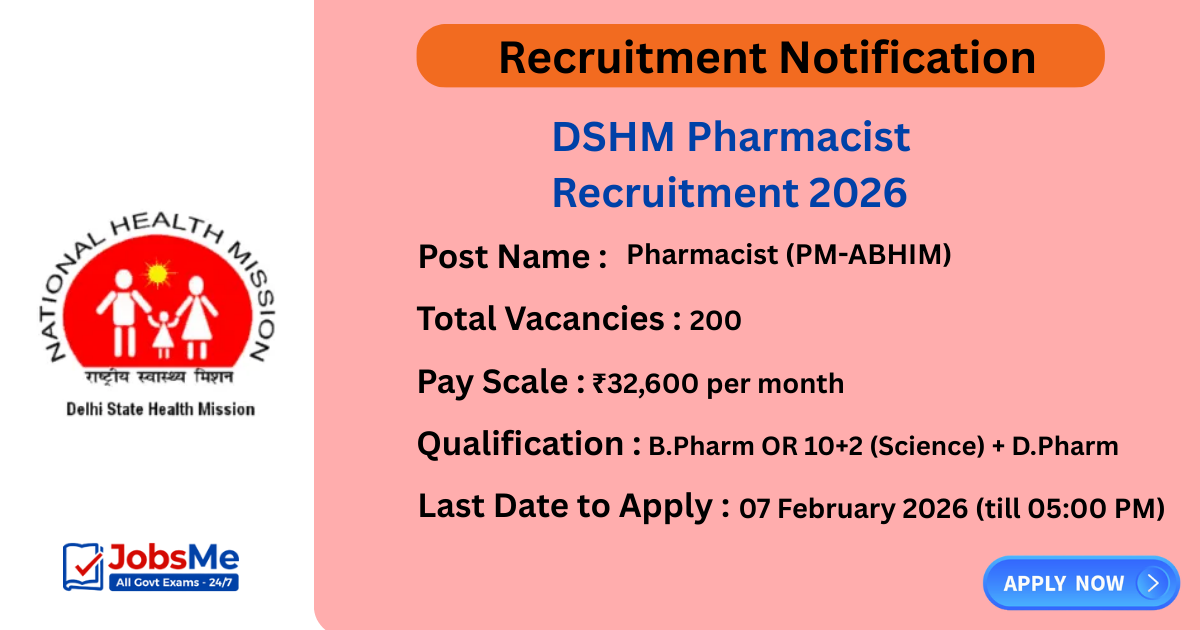 DSHM Pharmacist Recruitment 2026 – Apply Online for 200 Posts