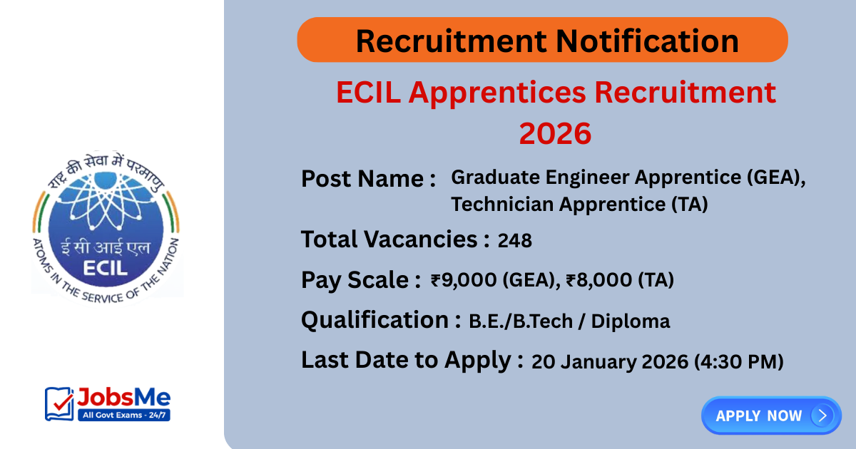 ECIL Apprentices Recruitment 2026 – Apply Online for 248 Graduate Engineer & Technician Apprentice Posts
