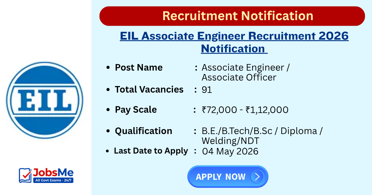 EIL Associate Engineer Recruitment 2026 Apply Online for 91 Posts