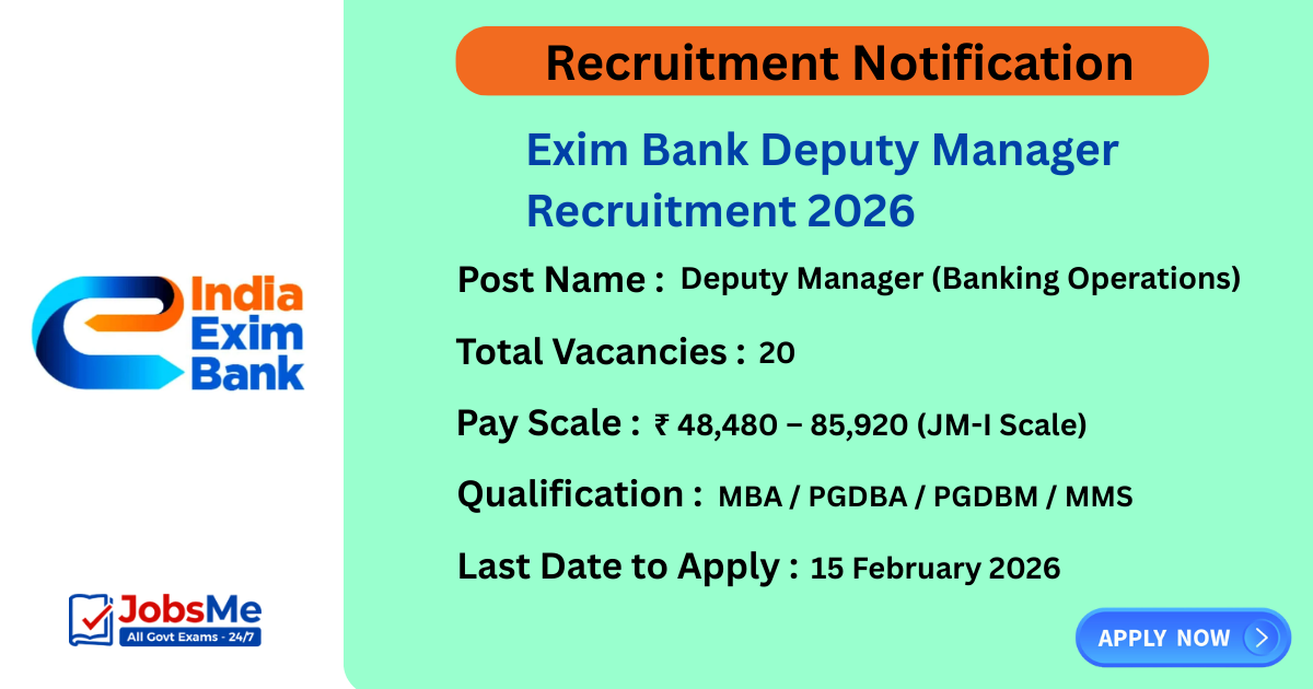 Exim Bank Deputy Manager Recruitment 2026 – Apply Online for 20 Posts
