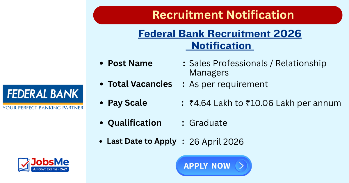 Federal Bank Recruitment 2026 for Sales Professionals / RM – Apply Online