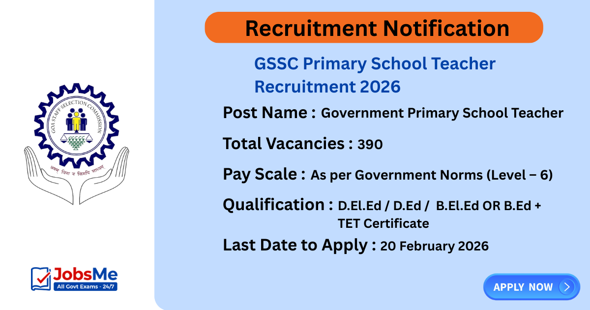 GSSC Primary School Teacher Recruitment 2026 – Apply Online for 390 Posts