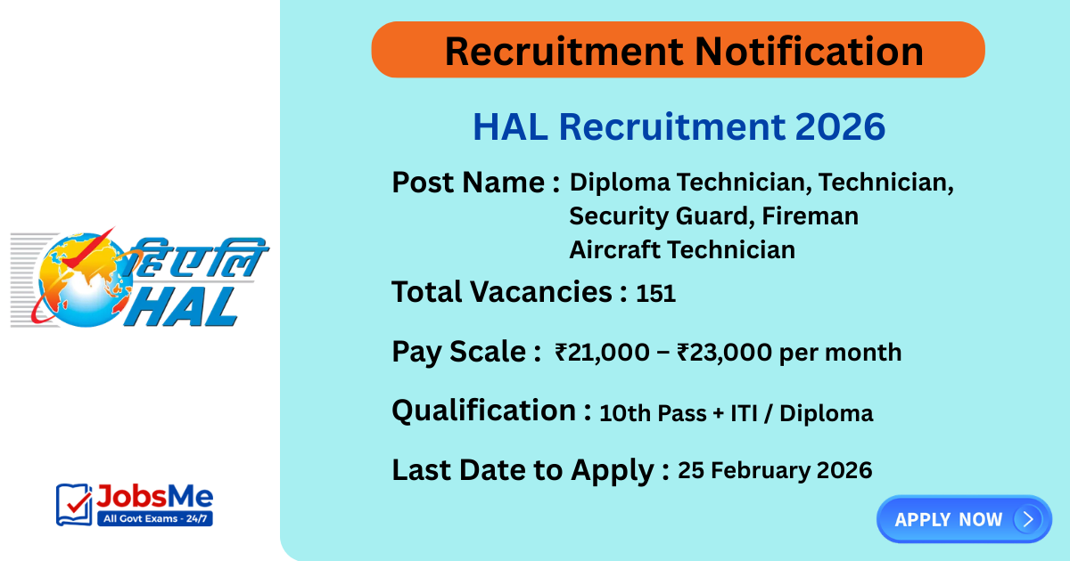 HAL Recruitment 2026 – Apply Online for 151 Technician, Fireman & Aircraft Technician Posts