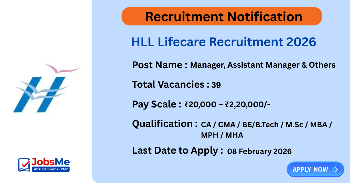 HLL Lifecare Recruitment 2026 – Apply Online for 39 Manager, Assistant Manager & Other Posts