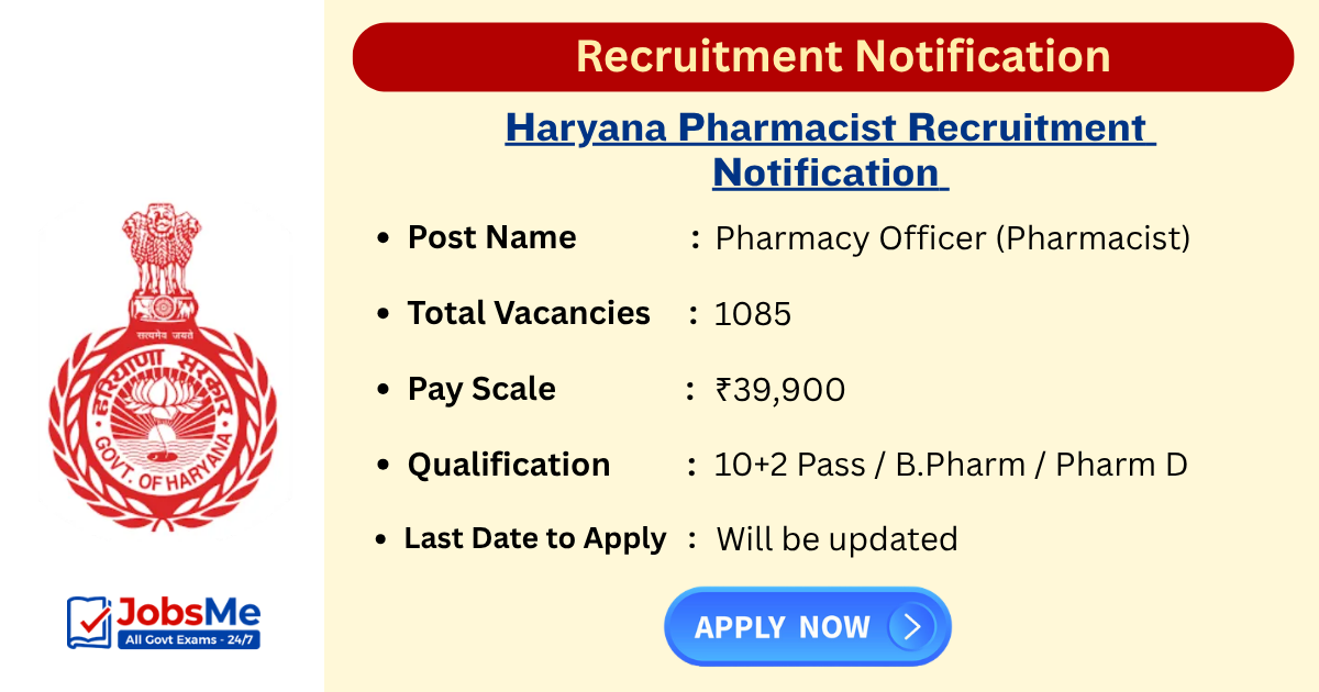 Haryana Pharmacist Recruitment 2026 Notification Out for 1085 Pharmacy Officer Posts
