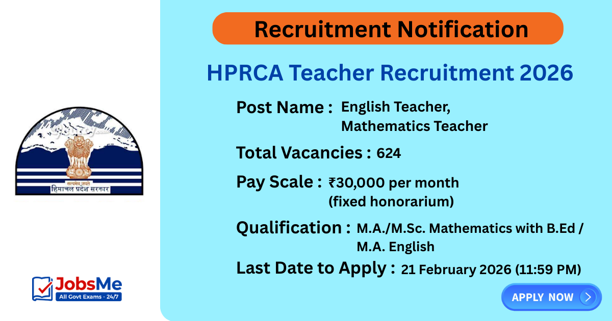 HPRCA Teacher Recruitment 2026 – Apply Online for 624 English & Maths Teacher Posts