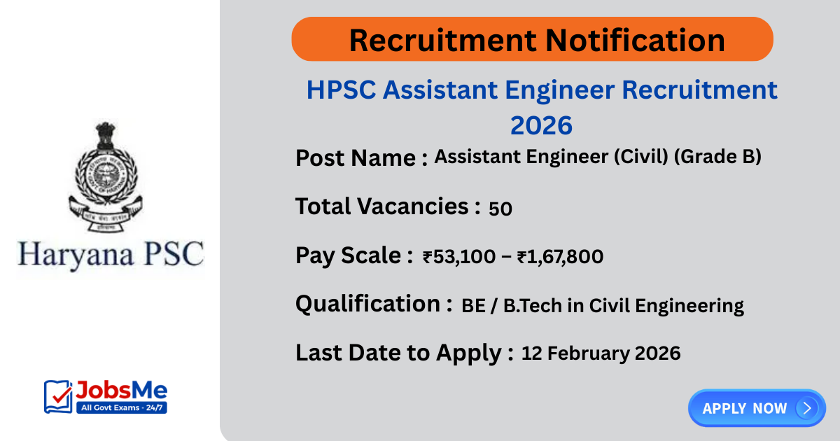 HPSC Assistant Engineer Recruitment 2026 – Apply Online for 50 AE (Civil) Posts