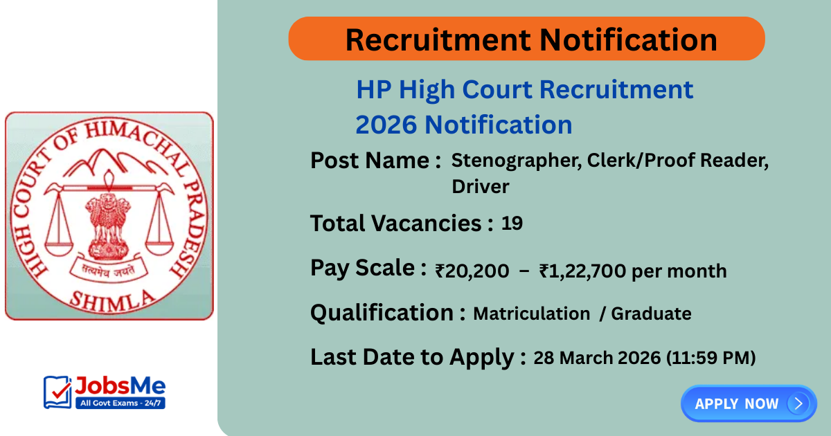 HP High Court Recruitment 2026 Notification Out for 19 Stenographer, Clerk and Driver Posts – Apply Online