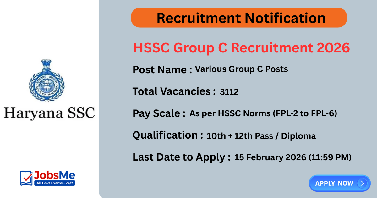 HSSC Group C Recruitment 2026 – Apply Online for 3112 Posts