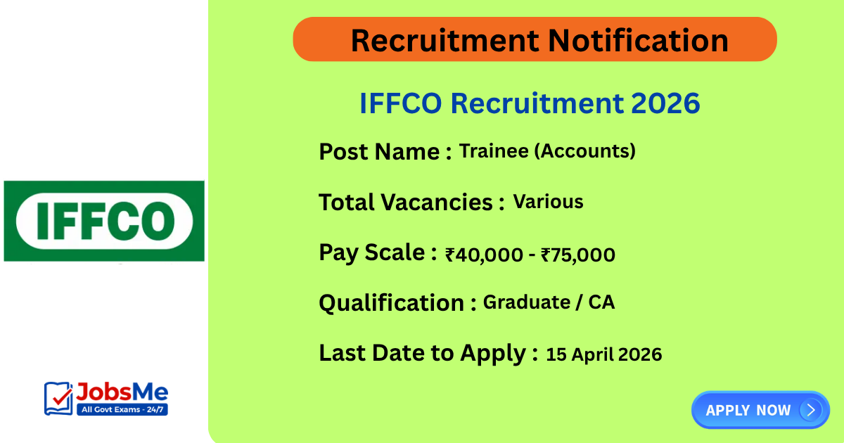 IFFCO Recruitment 2026 Apply Online for Trainee Accounts Posts