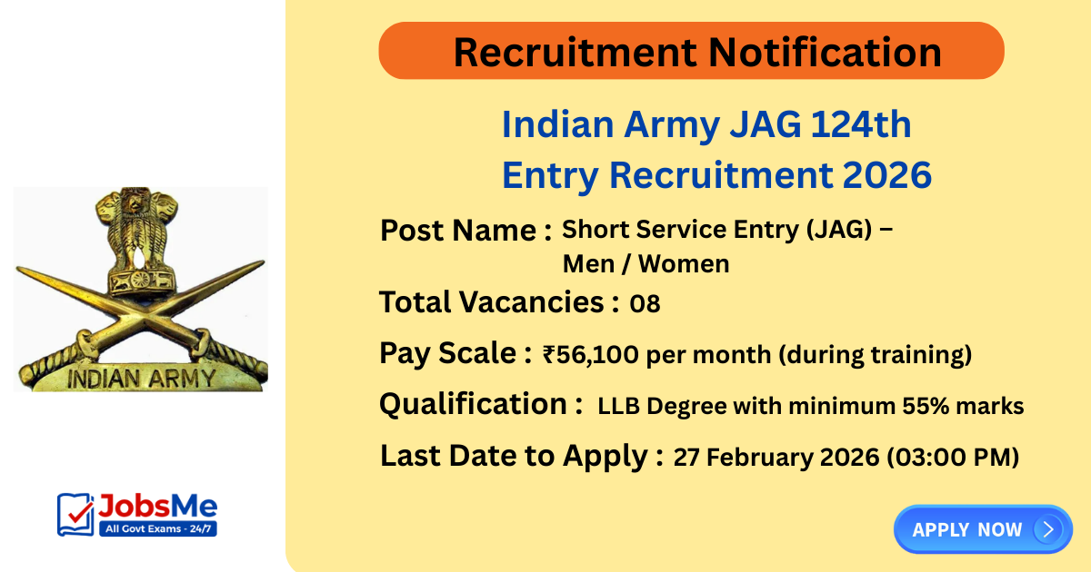 Indian Army JAG 124th Entry Recruitment 2026 – Apply Online for 08 Posts