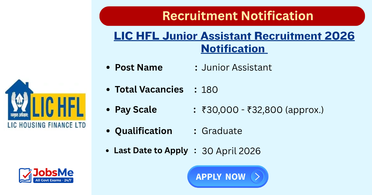 LIC HFL Junior Assistant Recruitment 2026 – Apply Online for 180 Posts