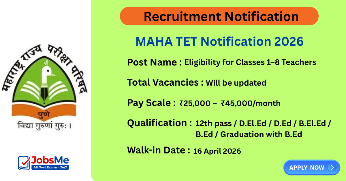 MAHA TET Notification 2026 Out, Exam Date, Eligibility, Apply Online