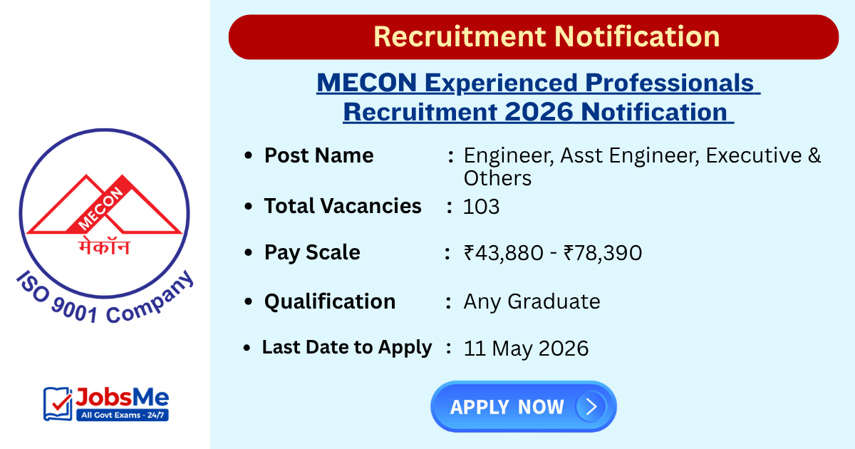 MECON Experienced Professionals Recruitment 2026 Apply Online for 103 Engineer & Various Posts
