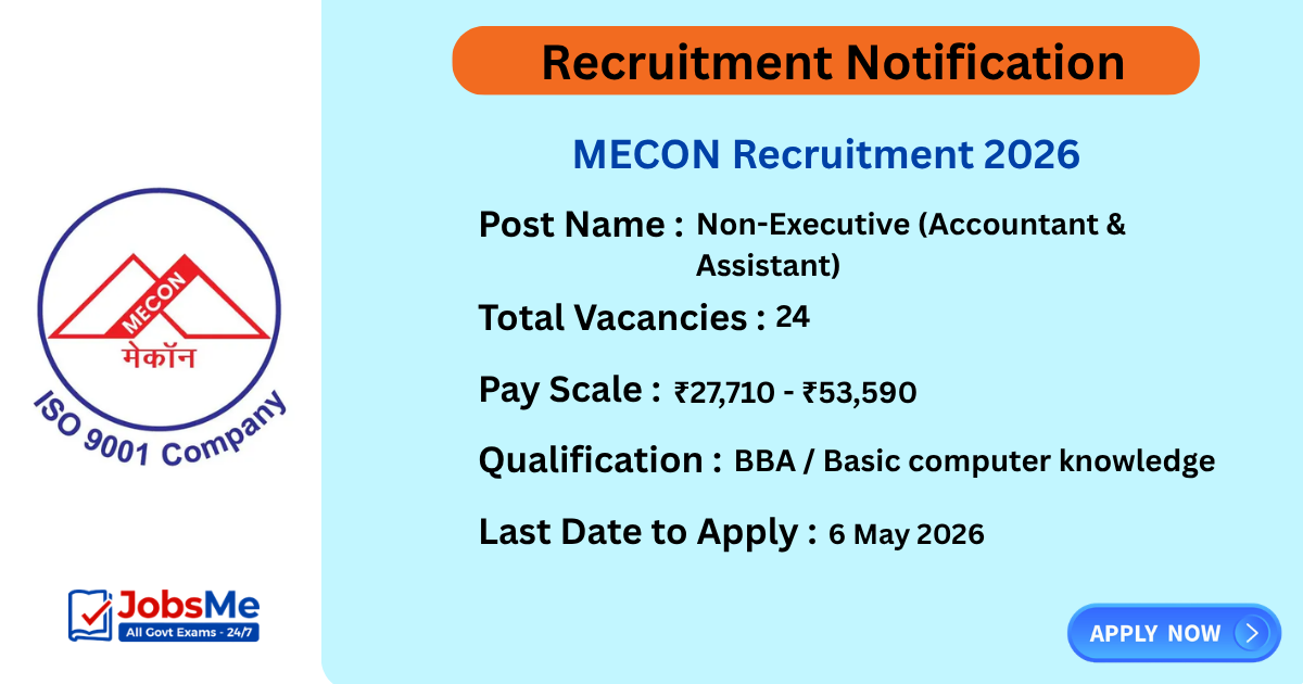 MECON Recruitment 2026 Apply Online for 24 Non-Executive Posts