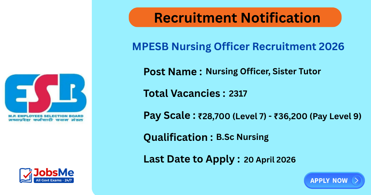 MPESB Nursing Officer Recruitment 2026 Apply Online for 2317 Posts