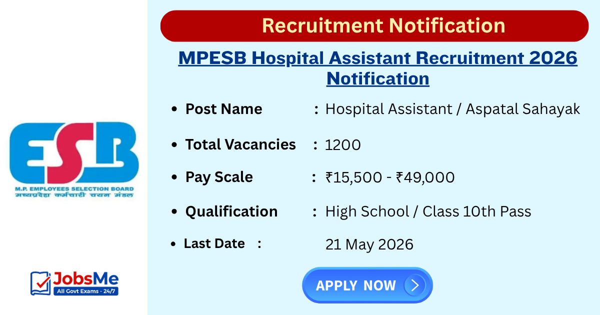 MPESB Hospital Assistant Recruitment 2026 Notification Out for 1200 PostsMPESB Hospital Assistant Recruitment 2026