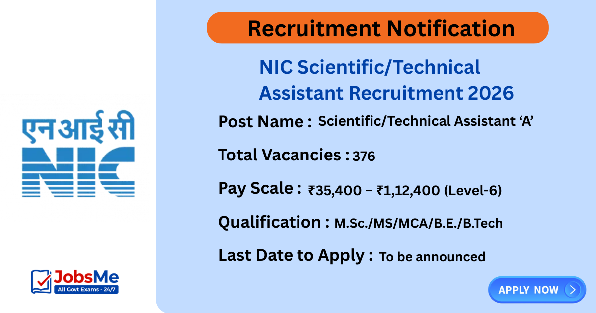 NIC Scientific/Technical Assistant Recruitment 2026 – Apply Online for 376 STA Posts