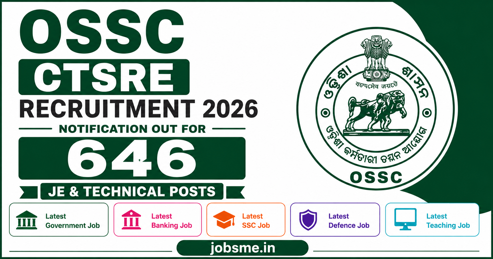 OSSC CTSRE Recruitment 2026 Notification Out for 646 JE & Technical Posts