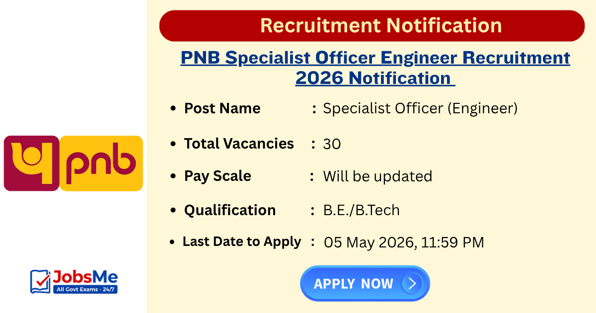 PNB Specialist Officer Engineer Recruitment 2026 Apply Online for 30 Posts