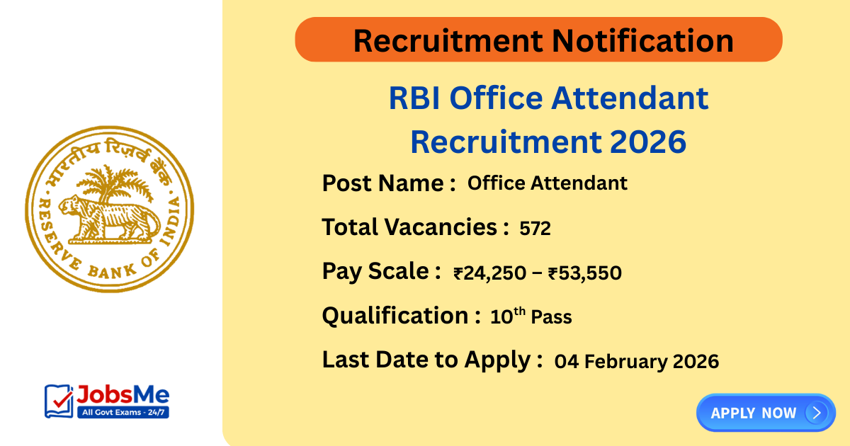 RBI Office Attendant Recruitment 2026 – Apply Online for 572 Posts
