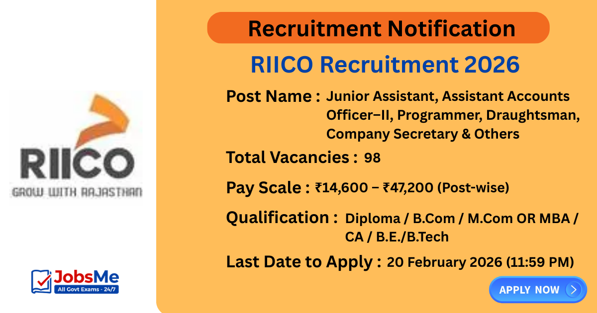 RIICO Recruitment 2026 – Apply Online for 98 Junior Assistant, AAO & Other Posts