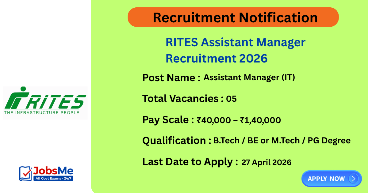 RITES Assistant Manager Recruitment 2026 Notification Out for 05 IT Posts, Apply Online