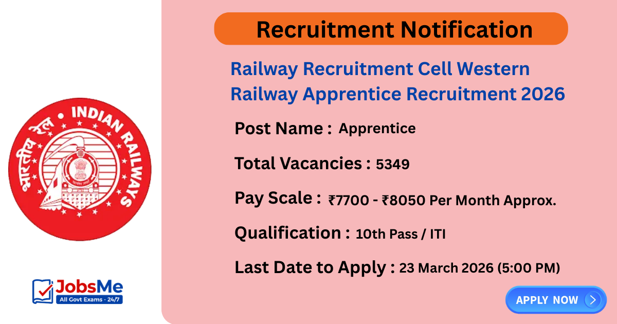 Railway Recruitment Cell Western Railway Apprentice Recruitment 2026 – Apply Online for 5,349 Vacancies