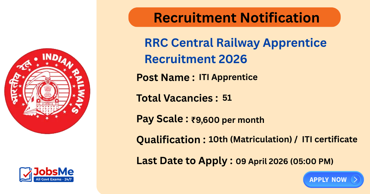 RRC Central Railway Apprentice Recruitment 2026 Apply Online for 51 ITI Posts