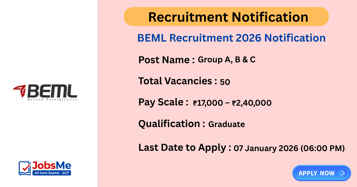 BEML Recruitment 2026 Notification – Apply Online for 50 Diploma Trainee, Engineer & Manager Posts