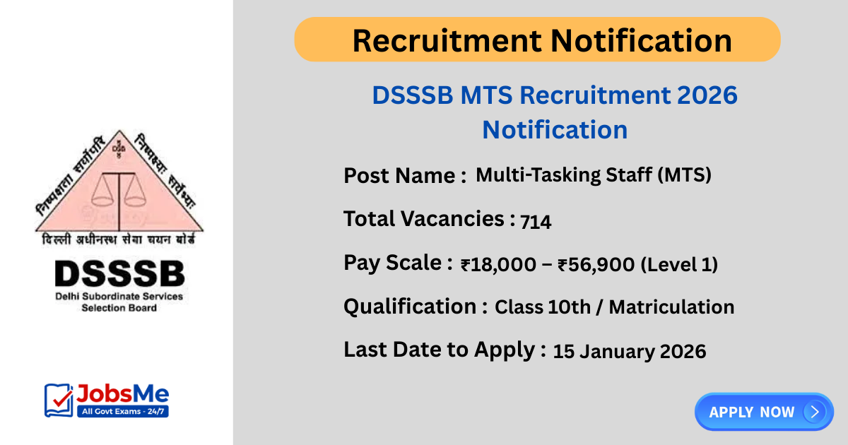 DSSSB MTS Recruitment 2026 Notification – Apply Online for 714 Multi-Tasking Staff Posts