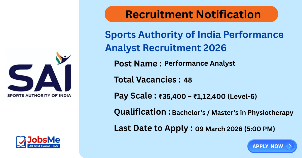 Sports Authority of India Performance Analyst Recruitment 2026 – Apply Online for 48 Posts