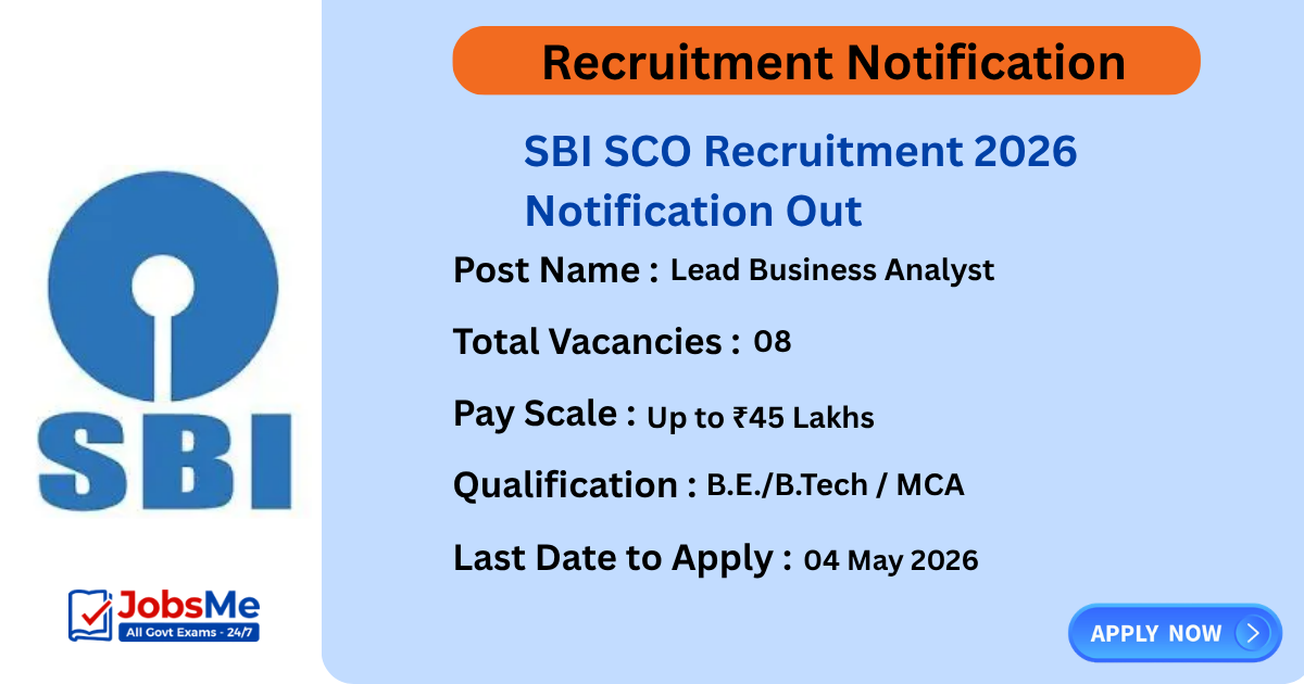 SBI SCO Recruitment 2026 Notification Out – Apply for 08 Lead Business Analyst Posts