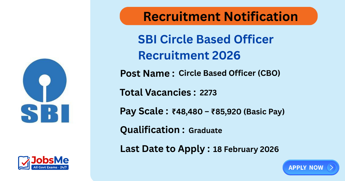 SBI Circle Based Officer Recruitment 2026 – Apply Online for 2273 Posts