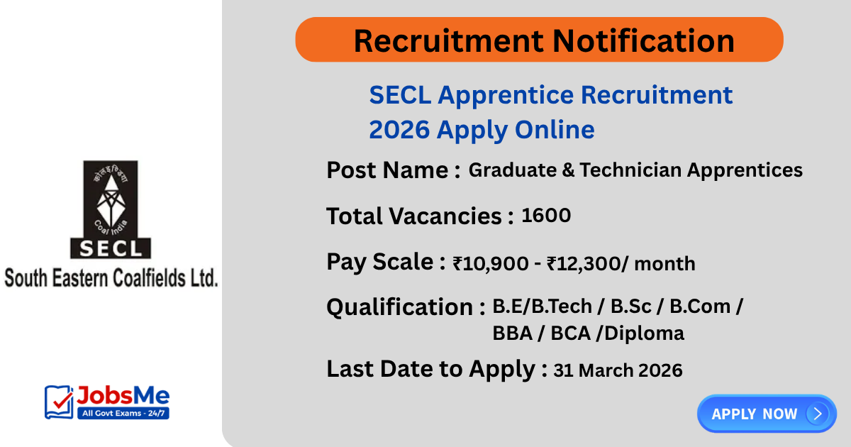 SECL Apprentice Recruitment 2026 Apply Online for 1600 Graduate & Technician Posts