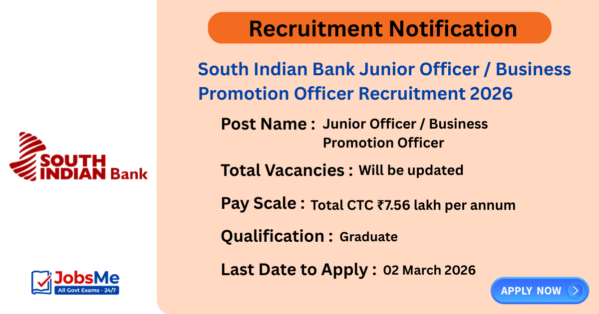 South Indian Bank Junior Officer / Business Promotion Officer Recruitment 2026 – Apply Online