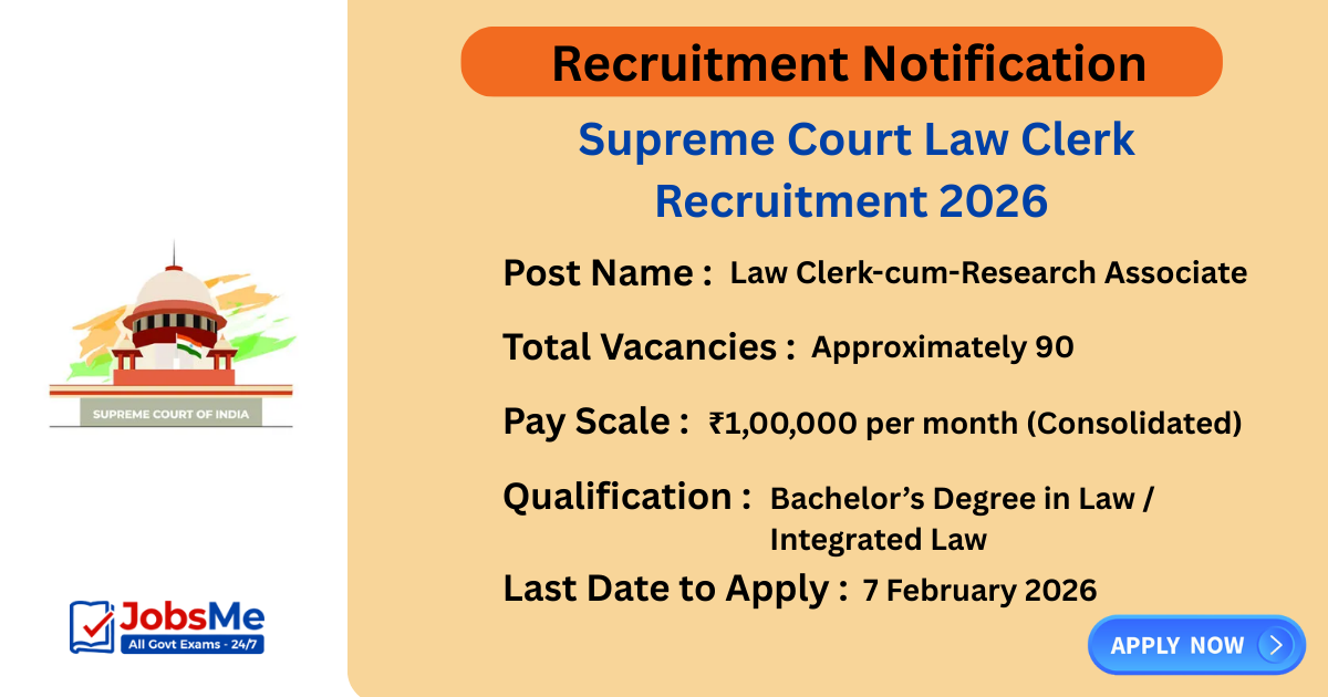 Supreme Court Law Clerk Recruitment 2026 – Apply Online for 90 Posts