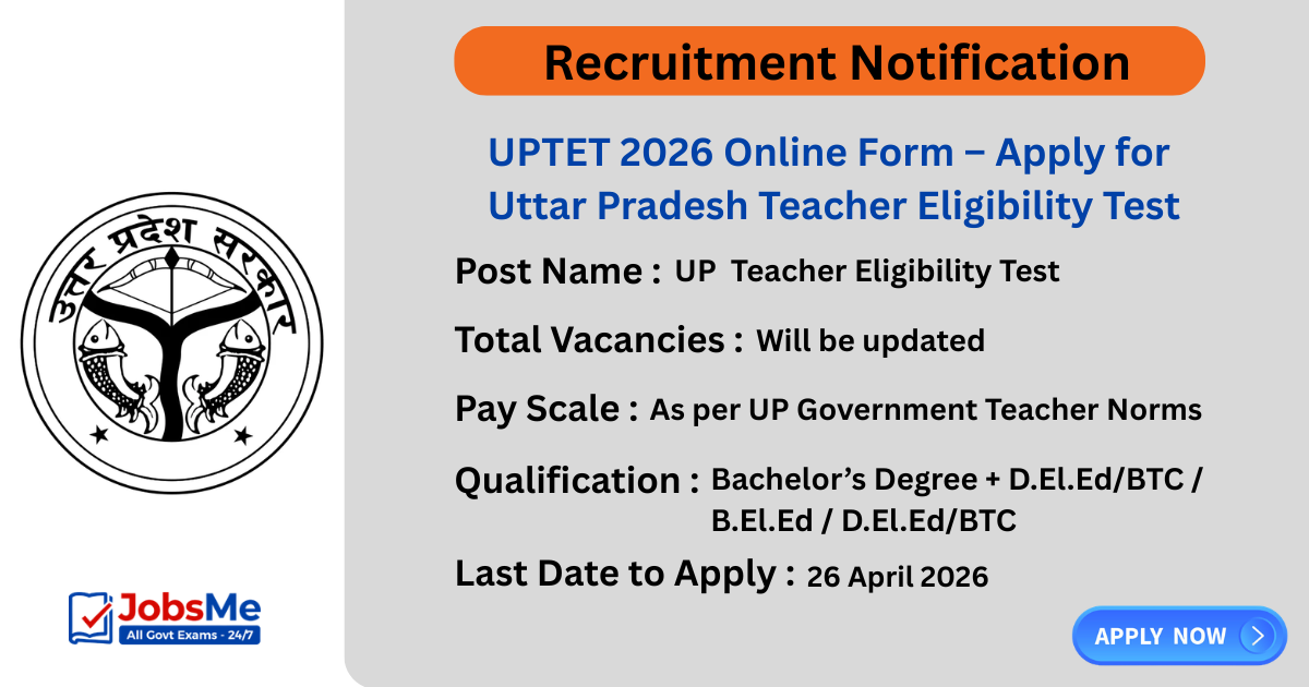 UPTET 2026 Online Form – Apply for Uttar Pradesh Teacher Eligibility Test (Primary & Junior)